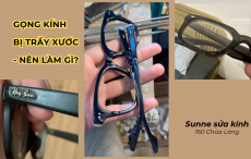 Gọng kính nhựa bị trầy xước – Mẹo xử lý nhanh, tiết kiệm chi phí