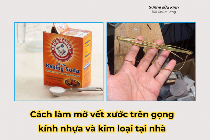 Cách làm mờ vết xước trên gọng kính nhựa và kim loại tại nhà